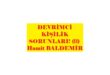 DEVRİMC KİŞİLİK SORUNLARI (11) Hamit BALDEMİR